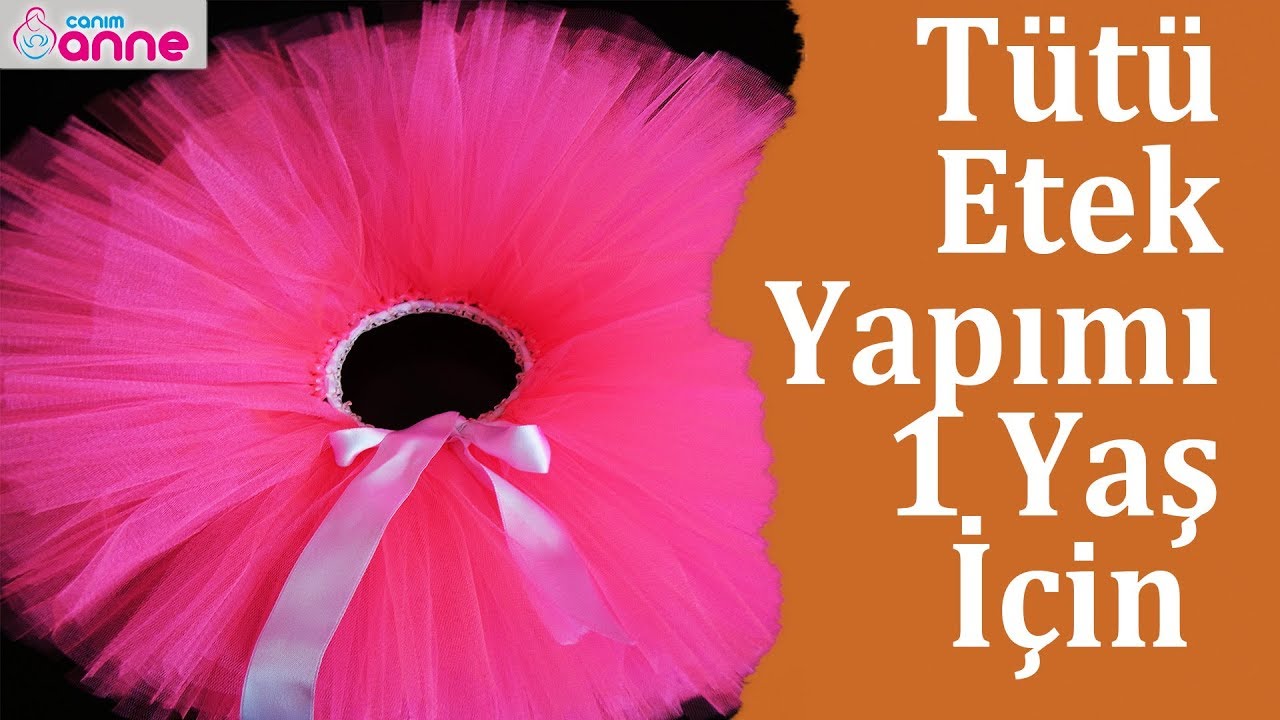 Tütü Etek Yapımı 1 Yaş İçin @Canım Anne