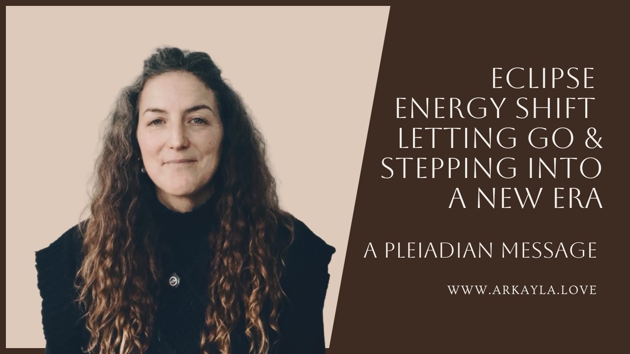 Eclipse Energy Shift - Letting Go & Stepping Into a New Era