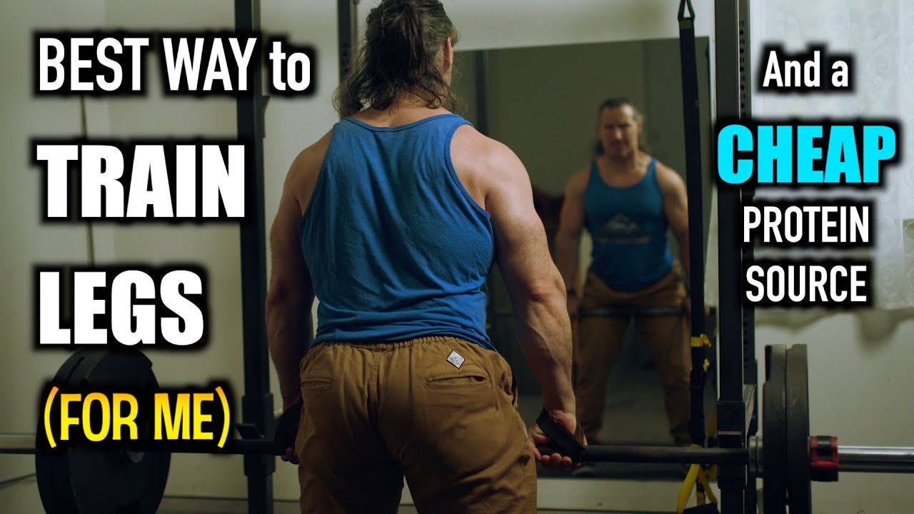 BEST WAY to TRAIN LEGS (for me), AND some CHEAP PROTEIN