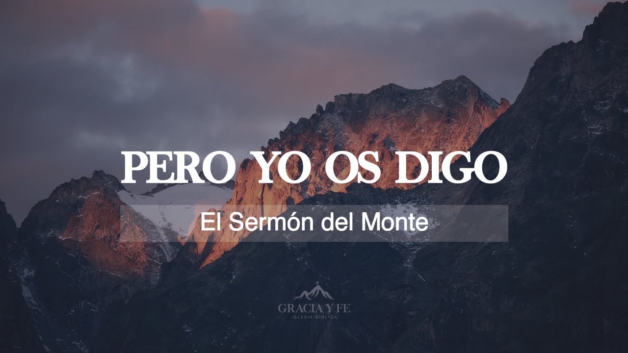 Pero Yo os digo | Mateo 5:21 | Ps. Michael Avendaño