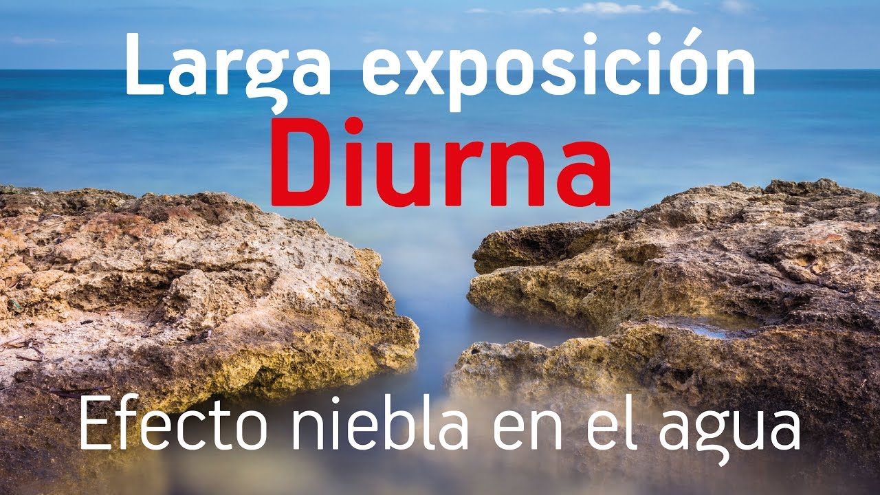 Larga exposición diurna - Efecto niebla en el agua