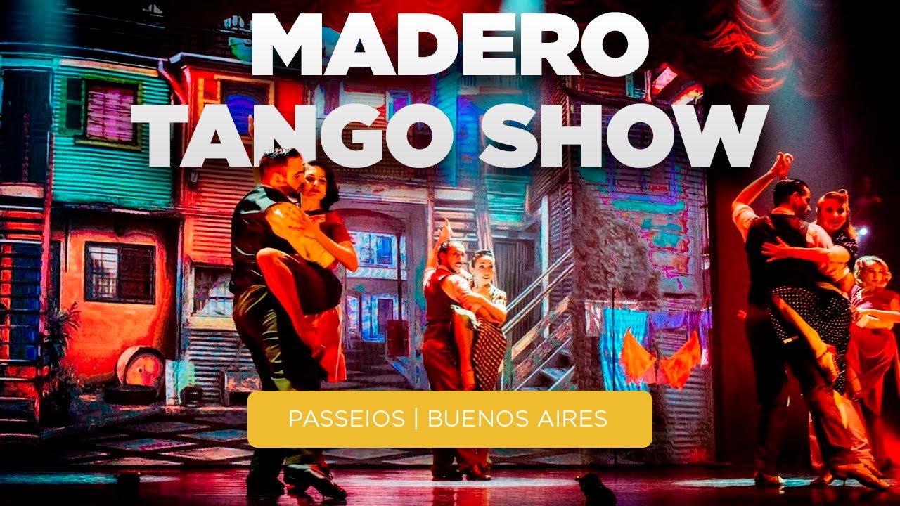Passeios em Buenos Aires | Show Madero Tango: Espetáculo Imperdível com Jantar