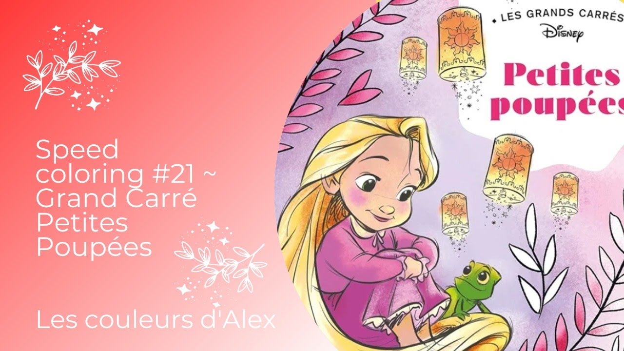 Speed coloring #21 ~ Grand Carré Petites Poupées