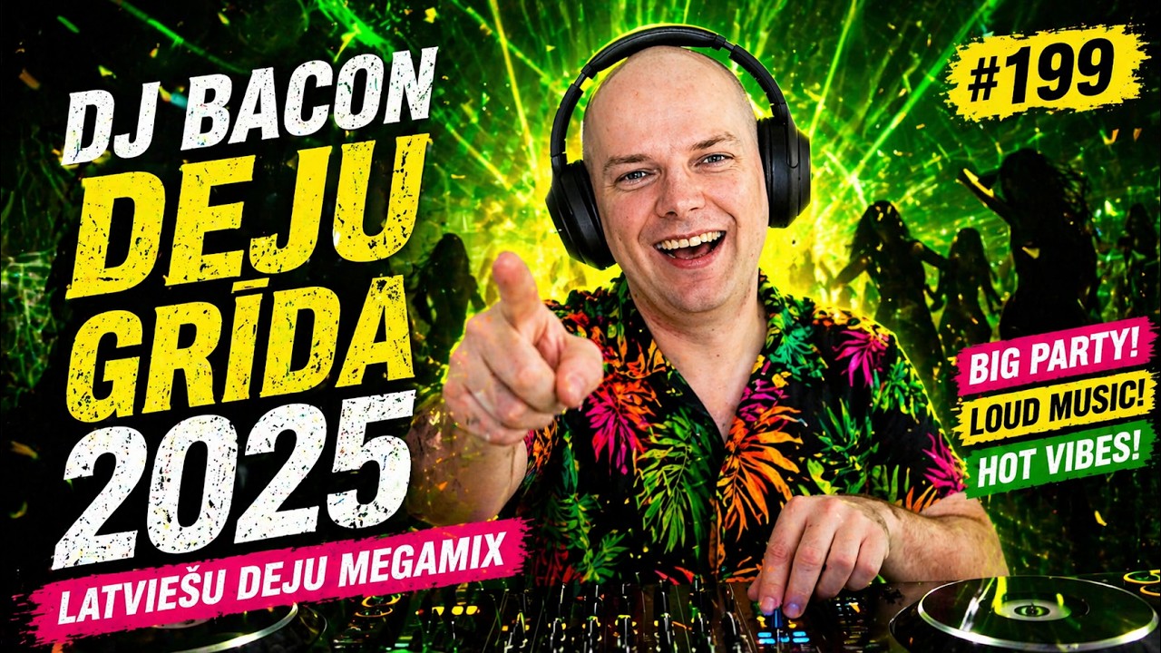 Deju Grīda 199 (10.05.2025)