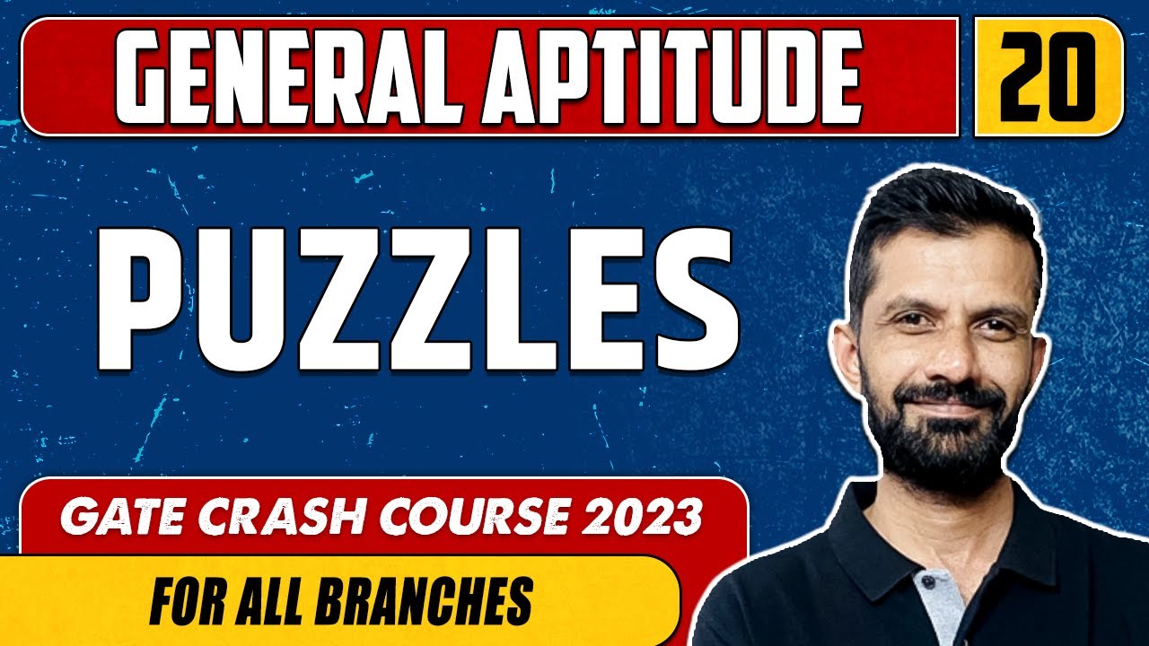 General Aptitude 20 | PUZZLES | GATE - For All Branches