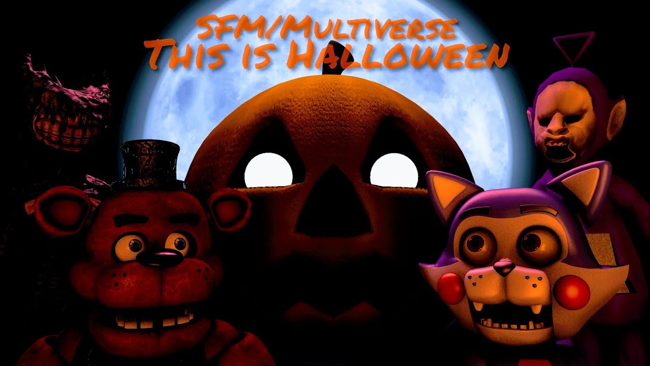 (SFM/Multiverse) This is Halloween REMIX
