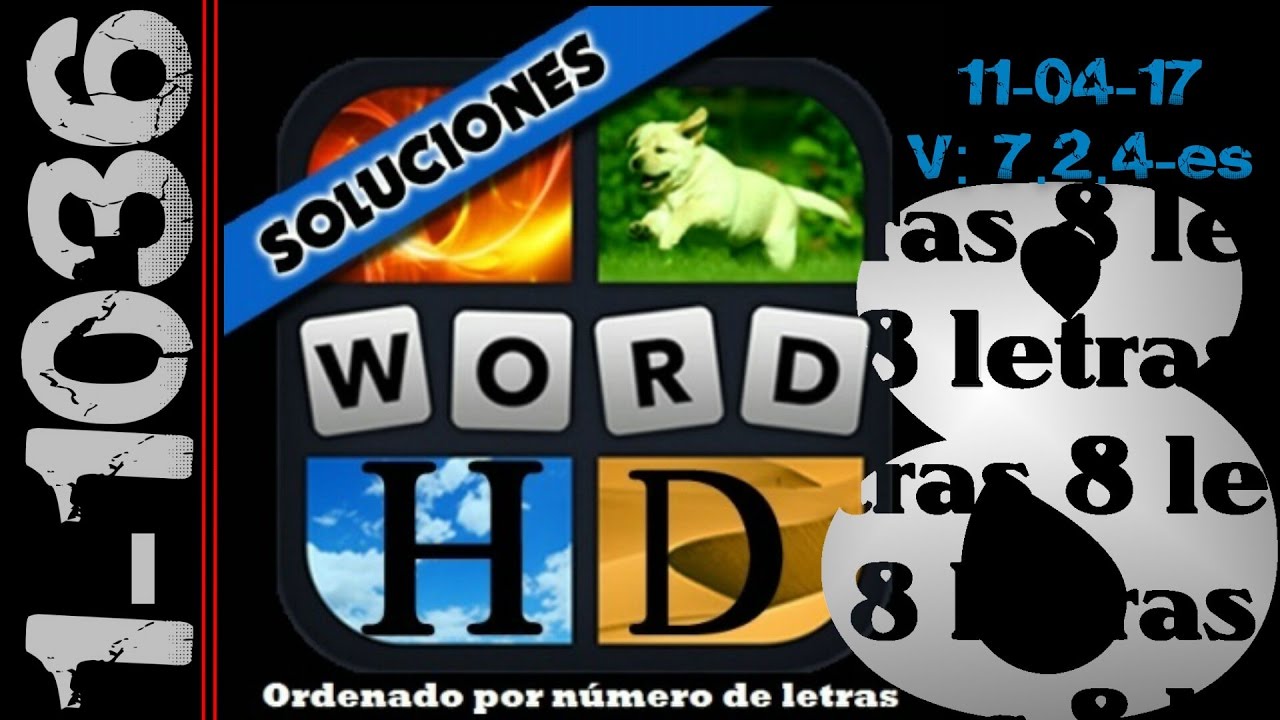 4 Fotos 1 Palabra | Todas las soluciones de 8 letras (1-1036)