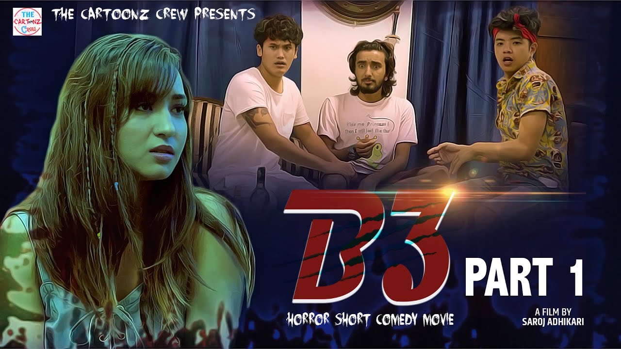 B3 | HORROR COMEDY MOVIE | PART 1 | THE CARTOONZ CREW