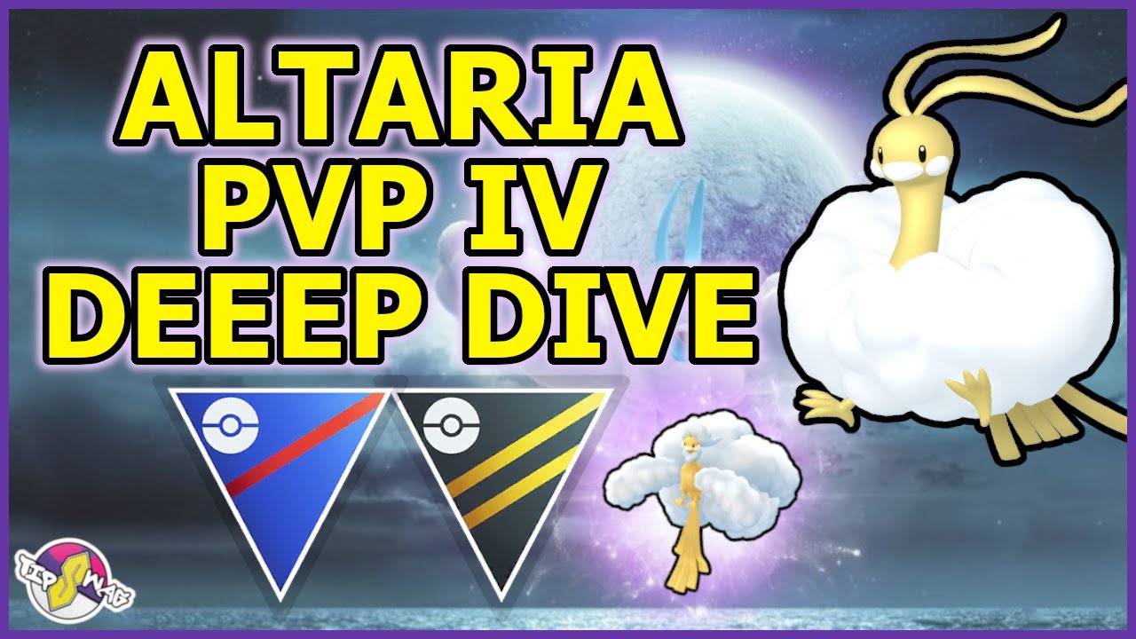 ALTARIA PVP IV DEEP DIVE | Pokémon GO