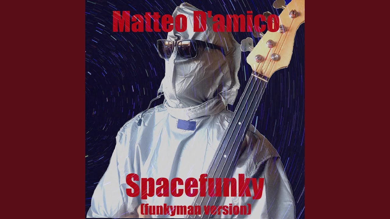 Spacefunky (Funkyman Version)