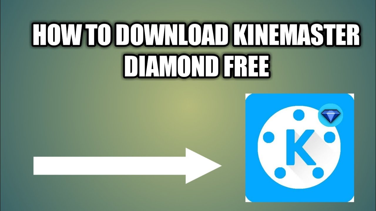 HOW TO DOWNLOAD KINEMASTER DIAMOND | FEKHA YT| LINK