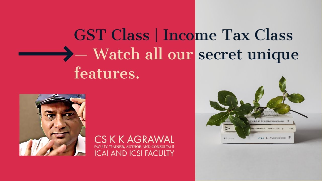 Start Learning | GST Classes | Income Tax Classes |TaxByKK.com