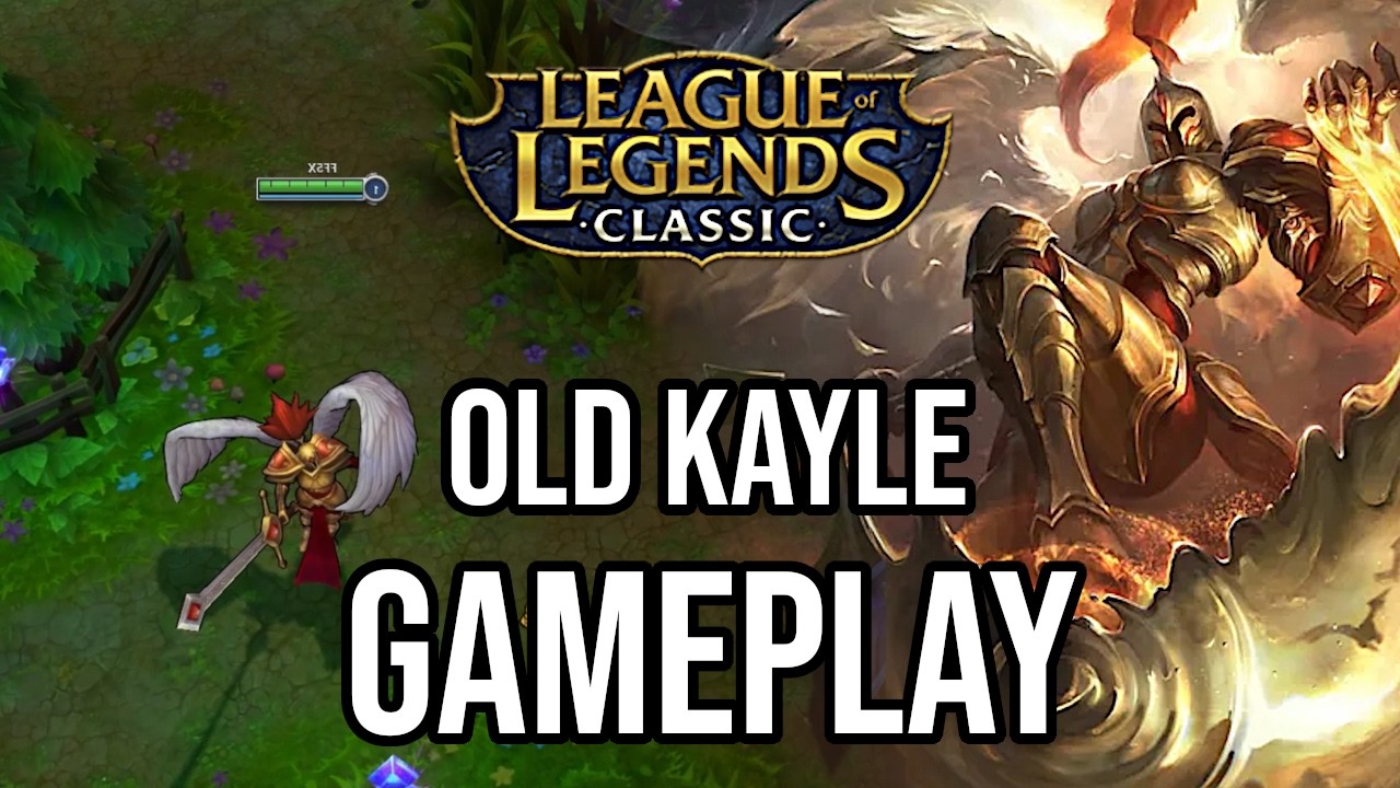 LEAGUE OF LEGENDS CLASSIC - OLD KAYLE FIRST LOOK GAMEPLAY (PBE)