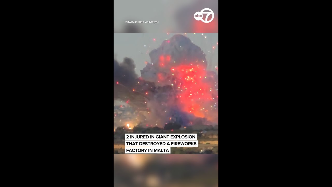 2 injured in giant explosion that destroyed a fireworks factory in Malta