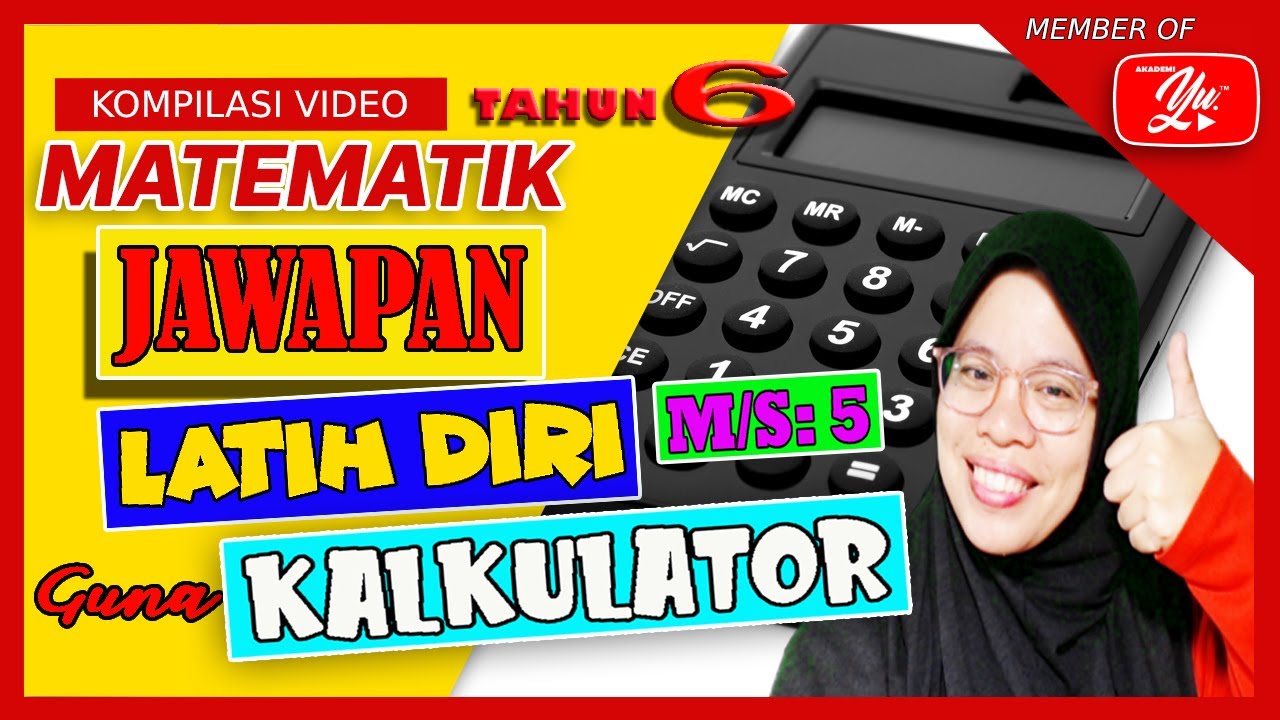 MATEMATIK | TAHUN 6 | JAWAPAN LATIH DIRI M/S: 5