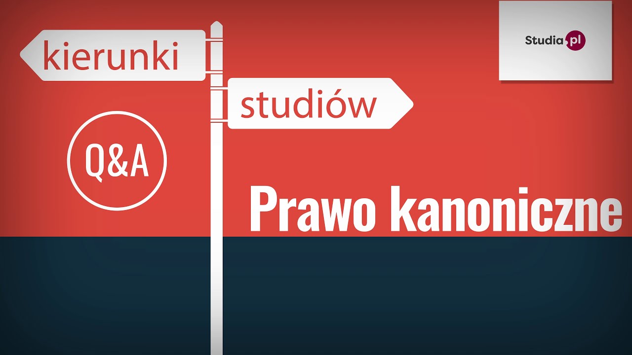 Prawo kanoniczne - program studiów, praca, zarobki