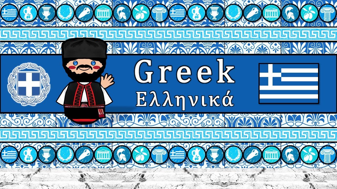 GREEK LANGUAGE, PEOPLE, & CULTURE