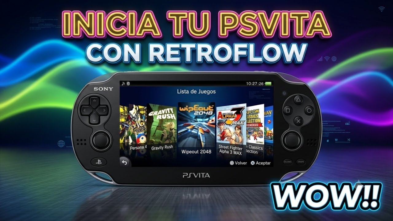 SUPER TUTORIAL: INICIA RETROFLOW PSVITA