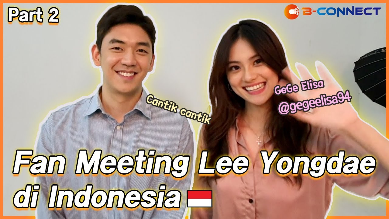 [이용대의 배드민턴TV]  Fan Meeting Lee Yongdae di Indonesia🇲🇨 I 이용대 인도네시아에서 팬미팅🎉 Part 2