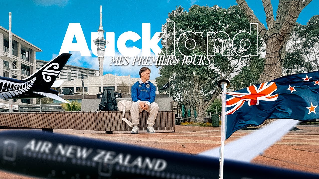 #1 MES PREMIERS JOURS À AUCKLAND