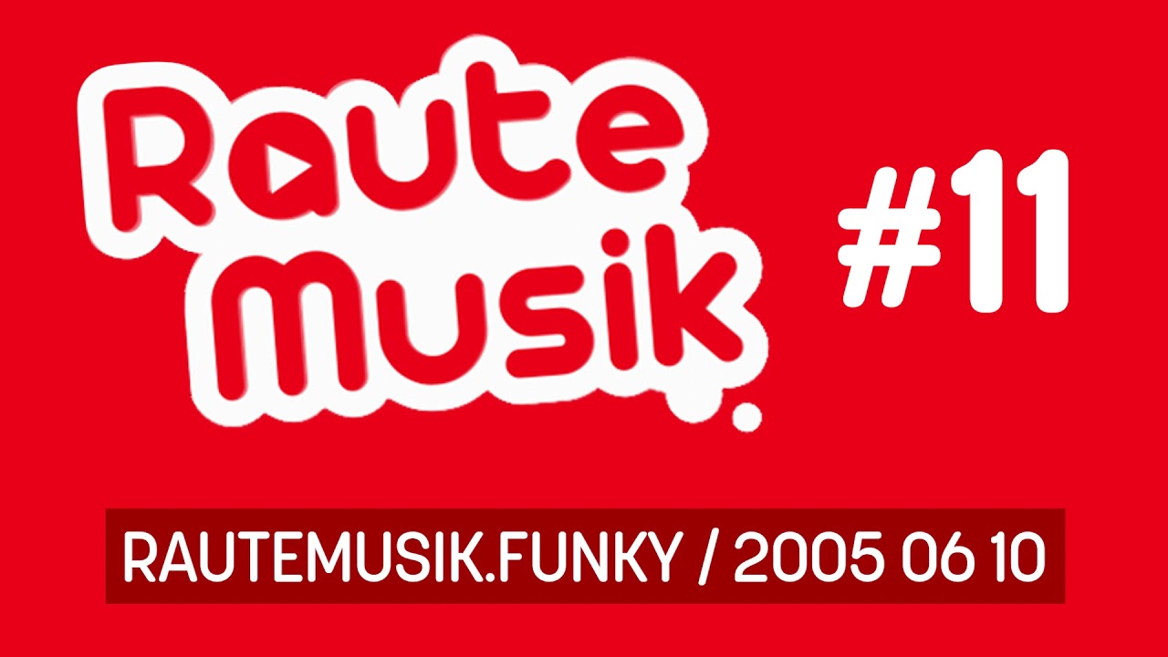 RauteMusik.Funky #11 - Jun 2005