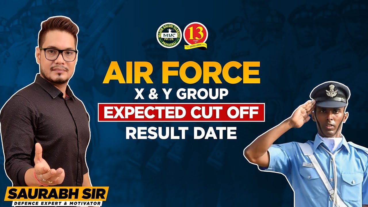 Air Force Exam 2020 Result Date and Expected Cut Off - Analysis by Saurabh Sir