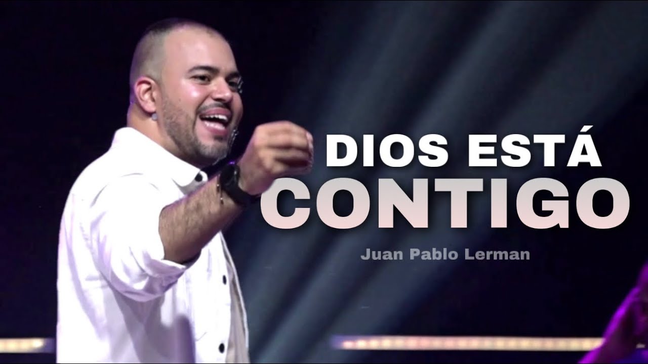DIOS EST&Aacute; CONTIGO | Juan Pablo Lerman @lacentraloficialcol