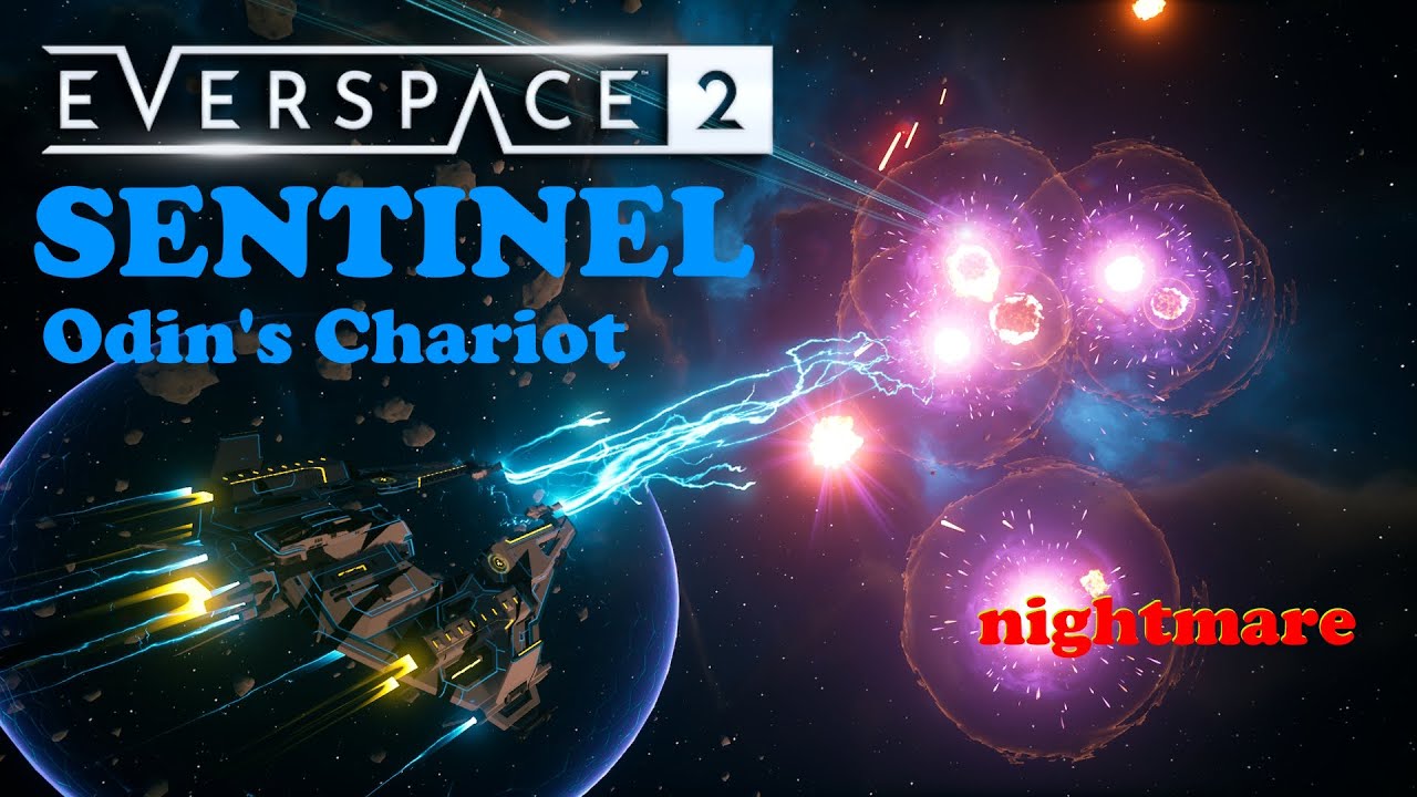 Everspace 2, Sentinel - HRA 460%, Odin's Chariot [Nightmare]