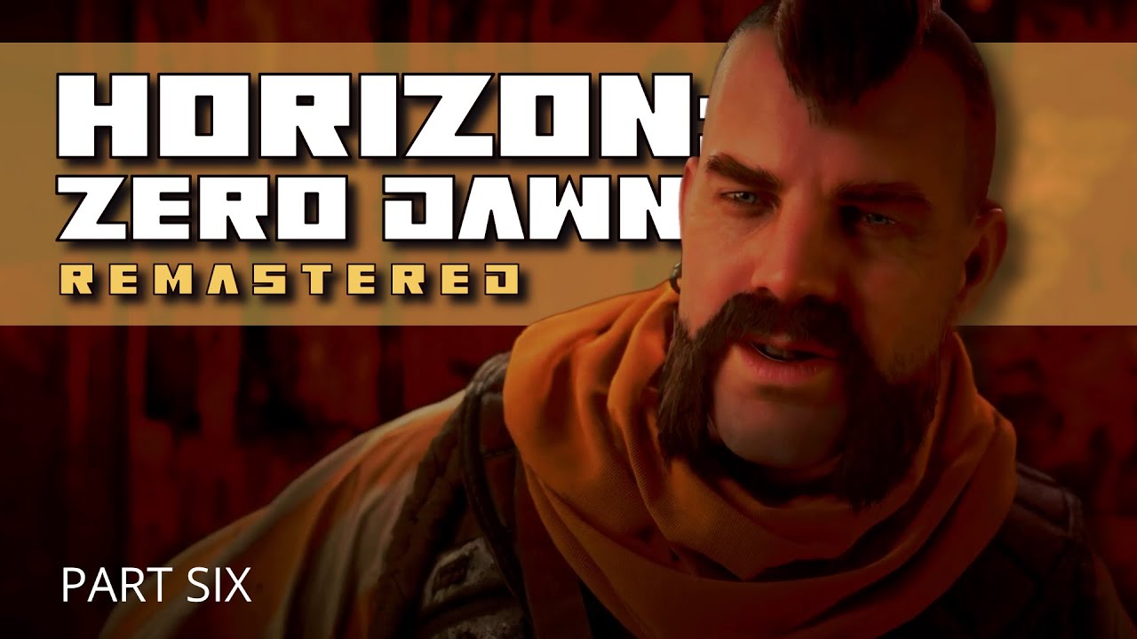 Horizon: Zero Dawn Remastered (Part 6) - A Seeker at the Gates