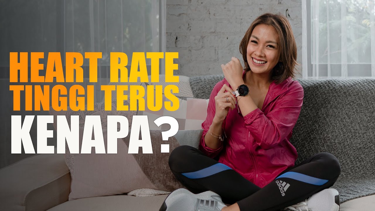 FAKTOR PENYEBAB HEART RATE TINGGI SAAT BERLARI by Melanie Putria