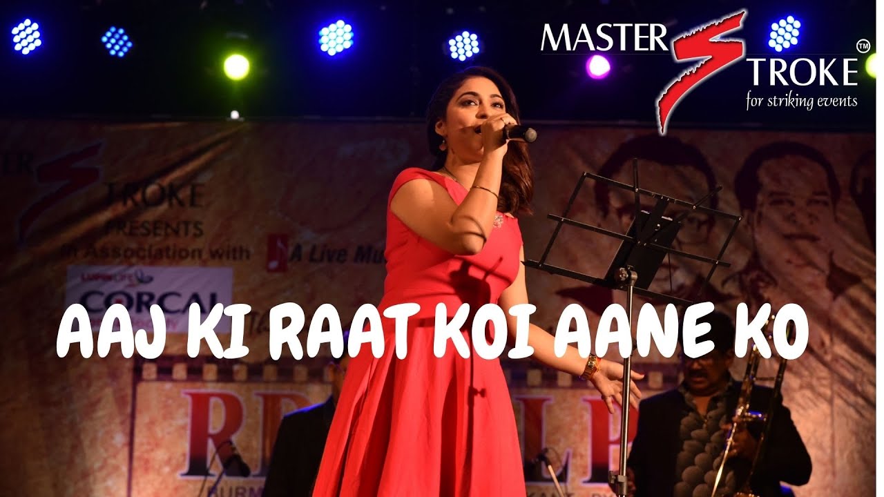 AAJ KI RAAT I ANAMIKA I RD BURMAN I GIRISH SETIA I MASTER STROKE EVENTS