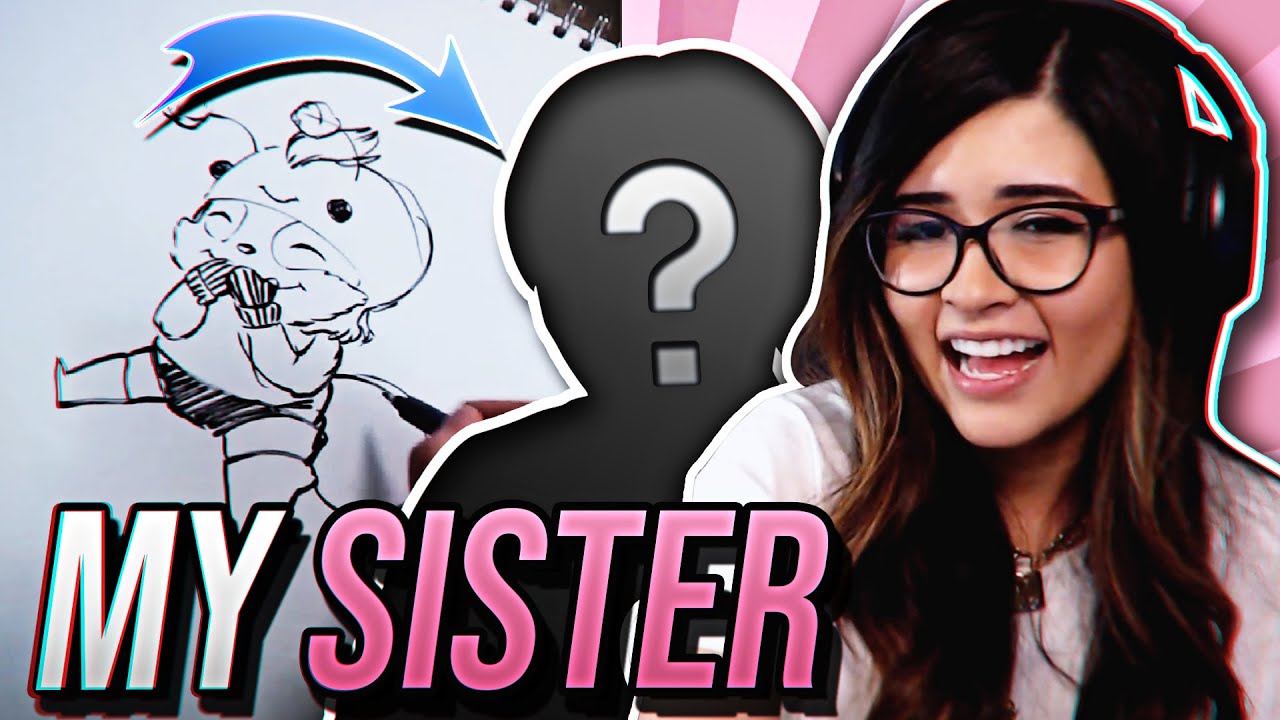 Meet My Sister | YourPrincess