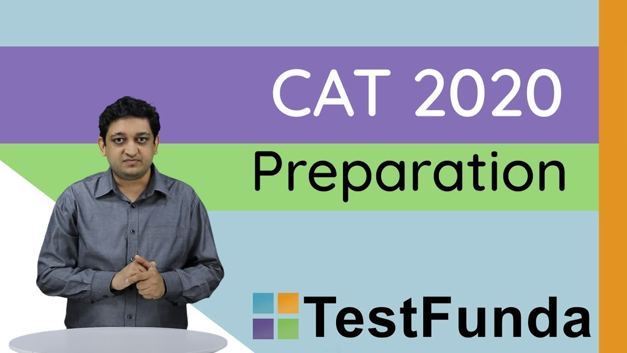 CAT 2020 Preparation with Test Funda - Let's Nail It