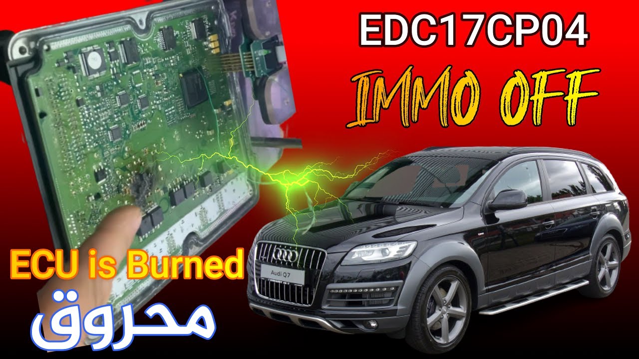 كمبيوتر السيارة او وحده التحكم الالكترونية محروق ECU/ECM is Burned Audi Q7   EDC17CP04  IMMO OFF ktm