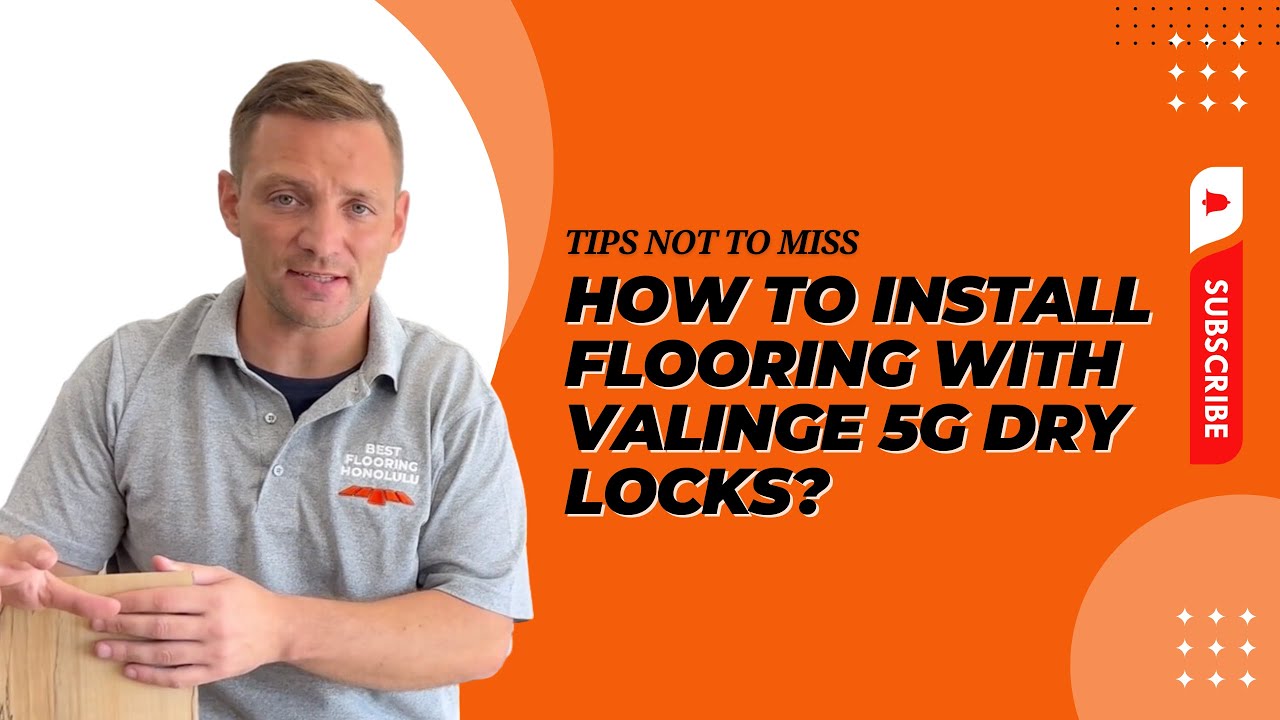 How to install flooring with Valinge 5G Dry locks?