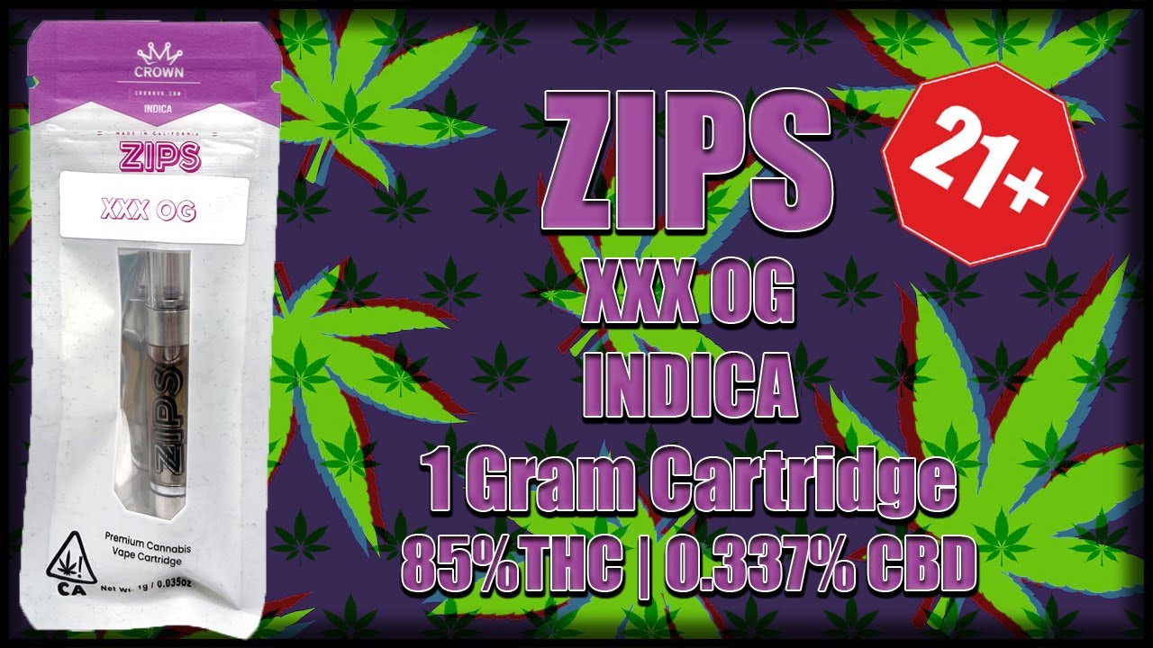 ZIPS ( CrownOG ) -  XXXOG Cartridge ( D9 )