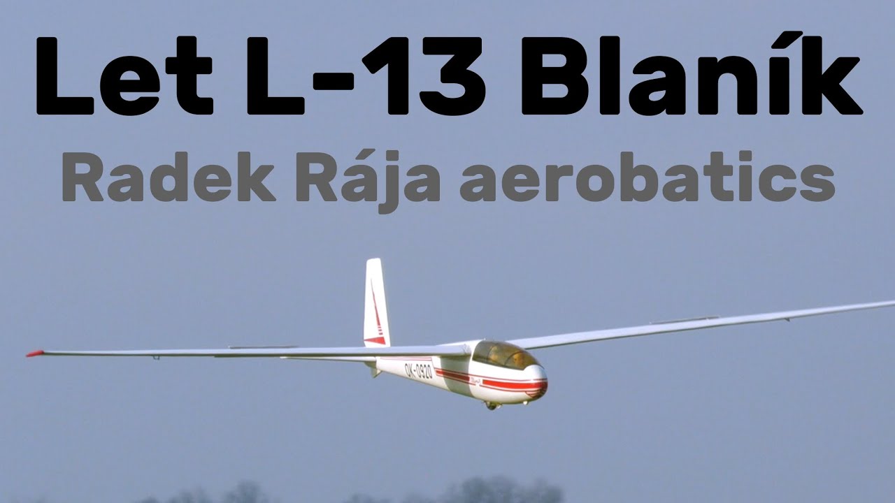 Let L-13 Blan&iacute;k | RADEK R&Aacute;JA AEROBATICS | 3,3m scale RC glider | Syrovice 2021