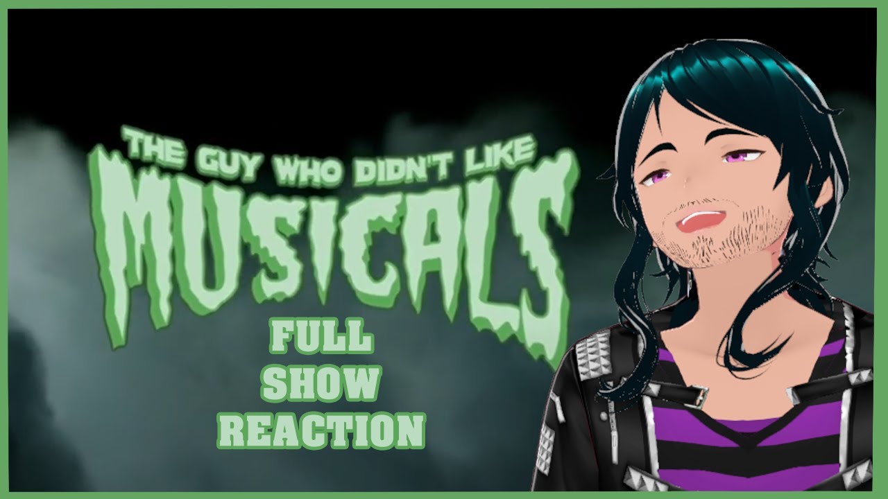 I almost had an asthma attack laughing!  |  The Guy Who Didn't Like Musicals REACTION