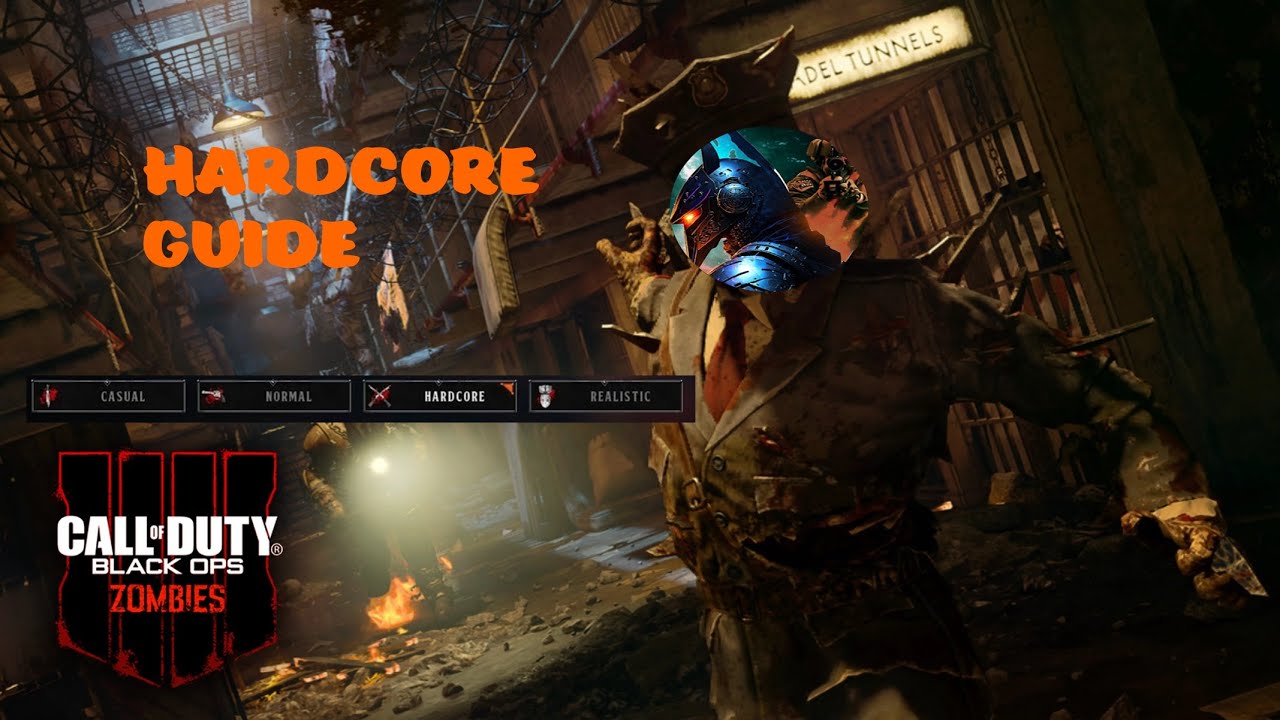 The Definitive Black Ops 4 Zombies Hardcore Guide