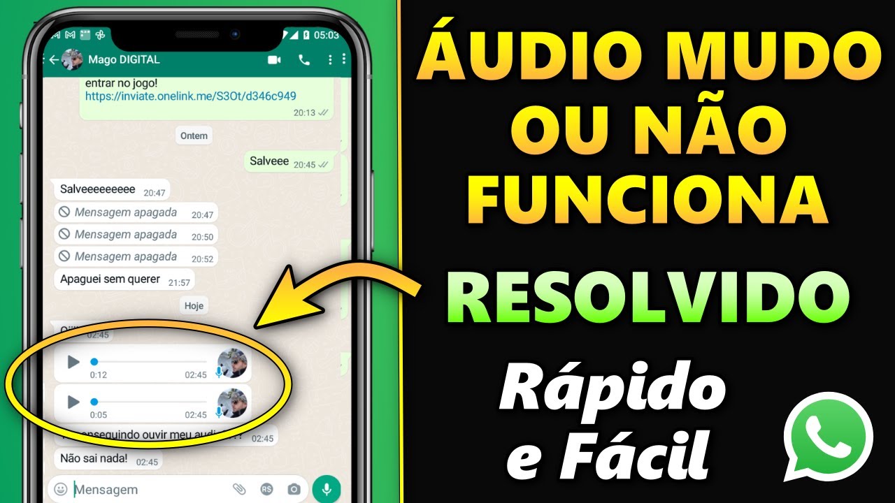 &Aacute;udio do WhatsApp MUDO e n&atilde;o funciona? Aprenda a como resolver esse erro (Atualizado)