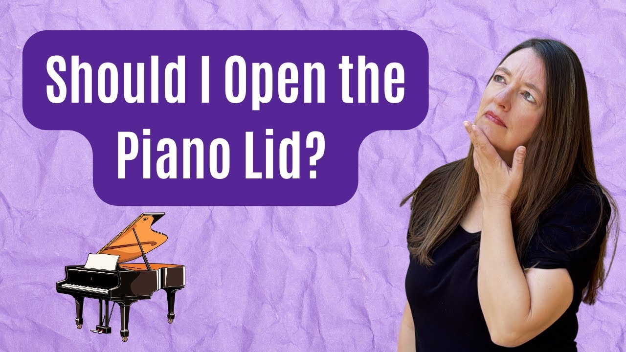 Should I open the piano lid?