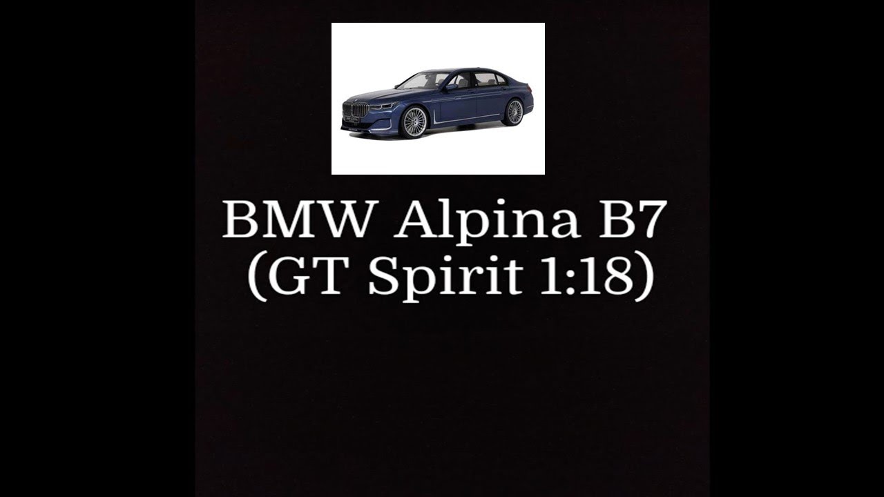 BMW Alpina B7 - GT Spirit 