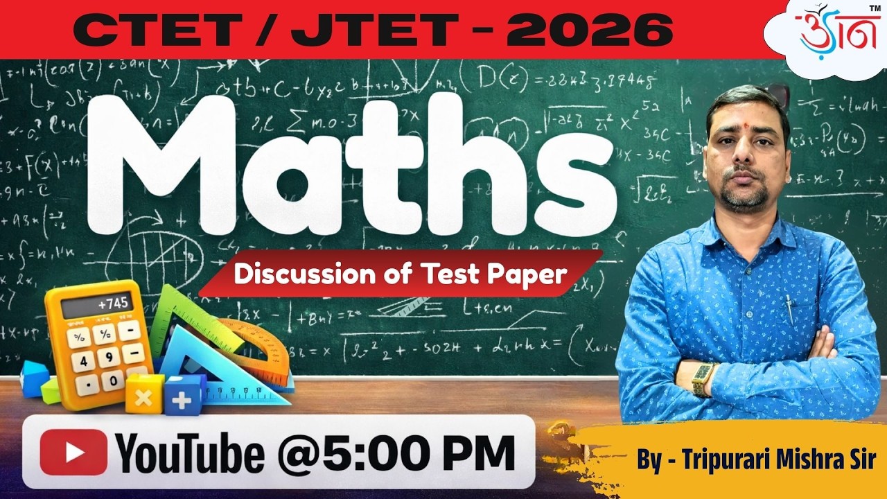 Maths | JTET 2026 | Test Paper Discussion | By Tripurari Mishra Sir