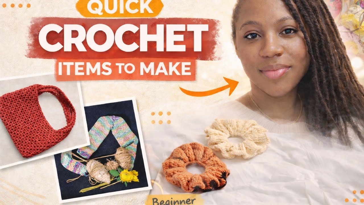 Quick crochet items to make