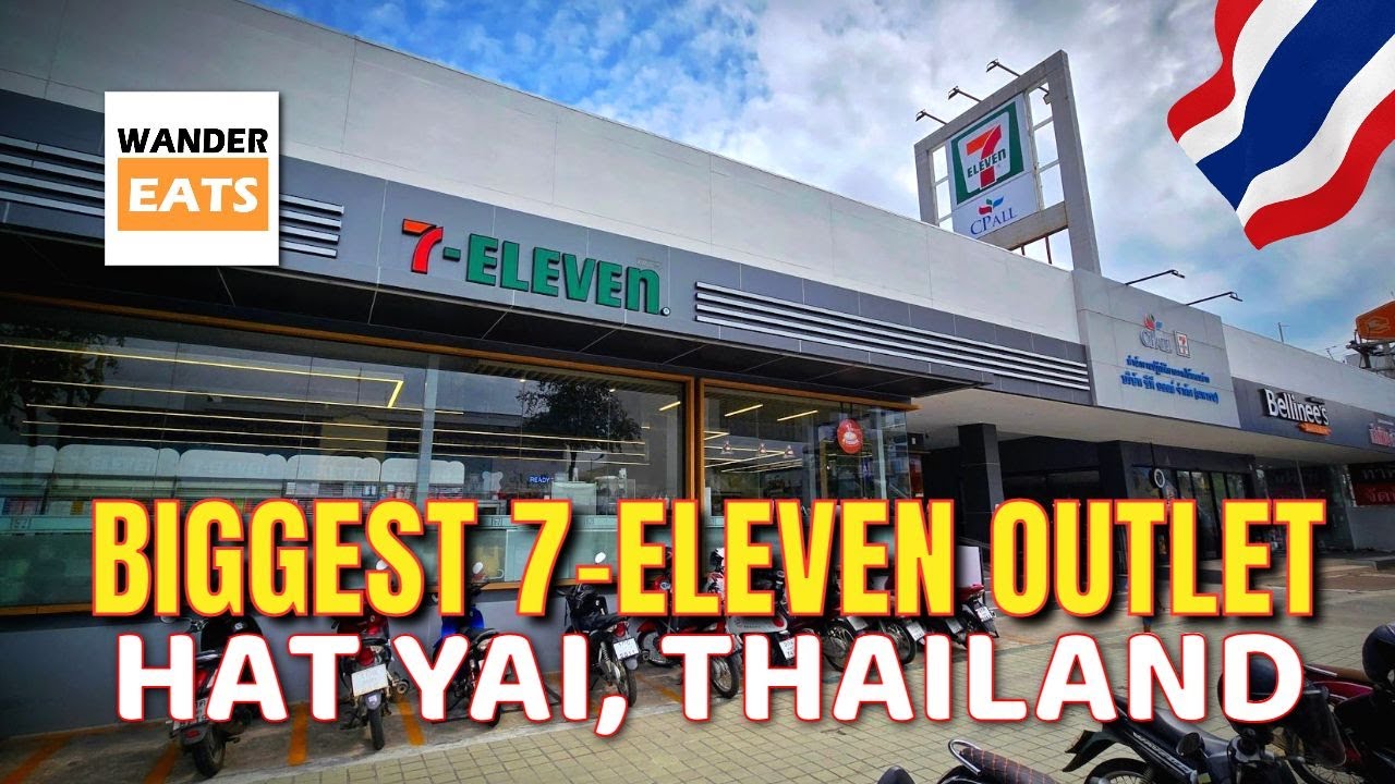 Walk: 🇹🇭 Discover the Biggest 7-ELEVEN in Hat Yai - What&rsquo;s Inside?