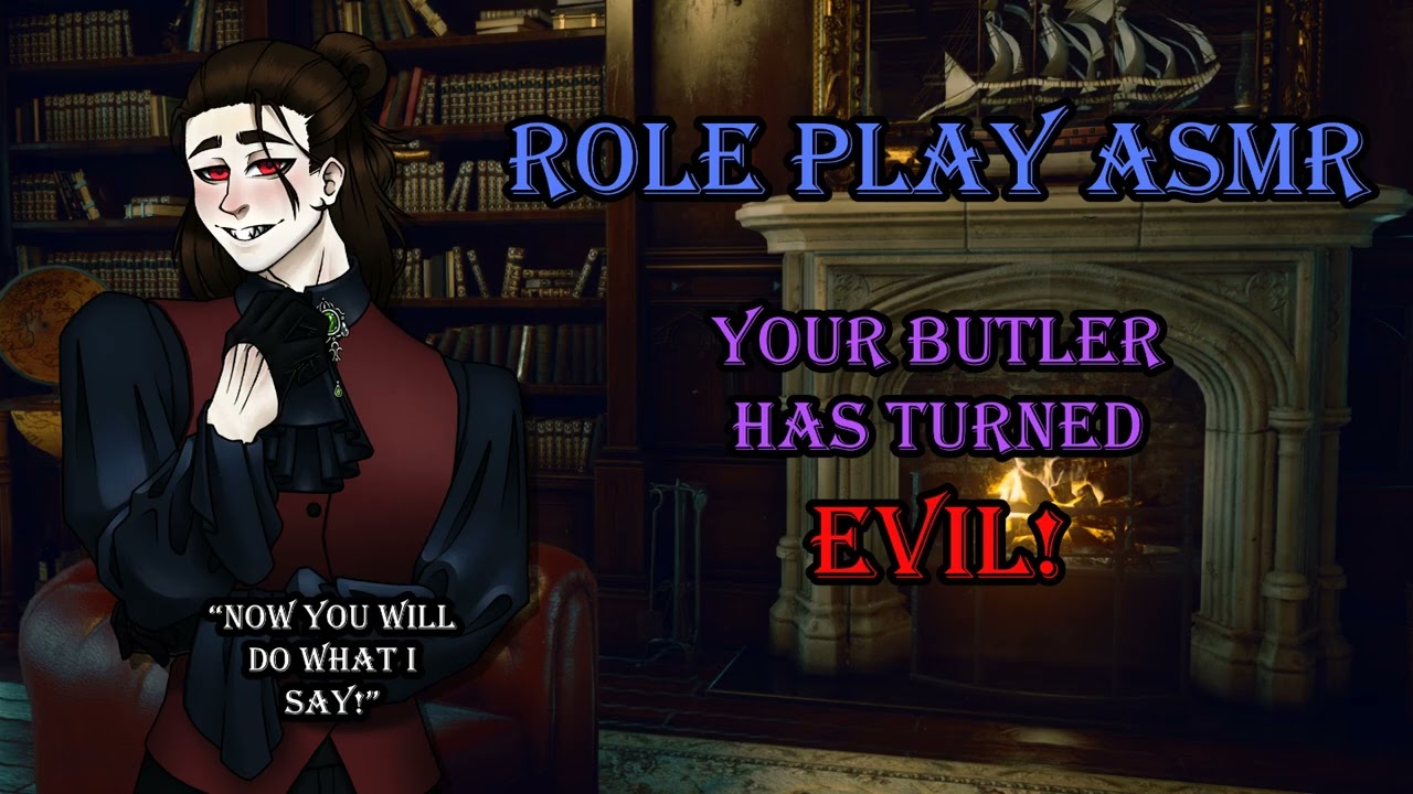 ASMR Roleplay | Your Butler Has Turned EVIL! [M4A] [Personal Attention]