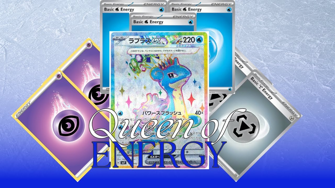 30 ENERGY Lapras ex deck! | Stellar Crown Deck List