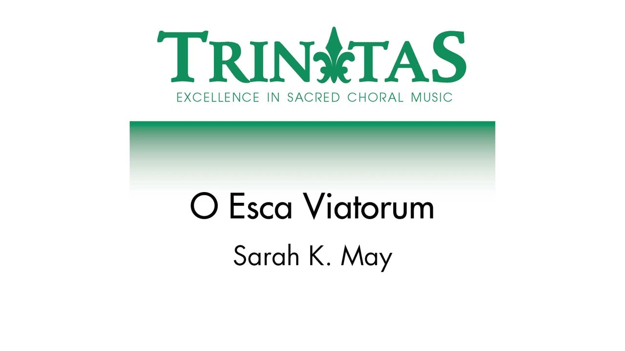 O Esca Viatorum [Official Sheet Music]