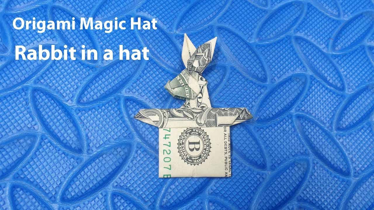 Phong Tran Origami | Dollar Bill Origami | Rabbit in a hat - Origami magic hat | Money Origami