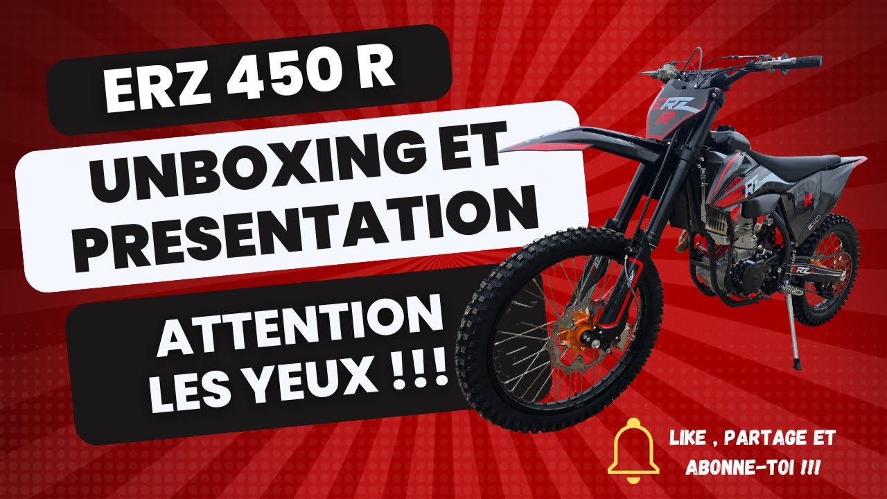 MOTOCROSS ERZ 450 R : Vous me l'avez demander !!! La voilà 😀😄😍